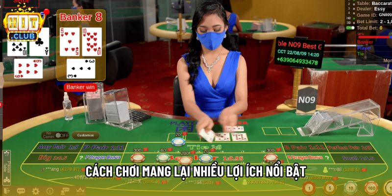 Cách chơi mang lại nhiều lợi ích nổi bật