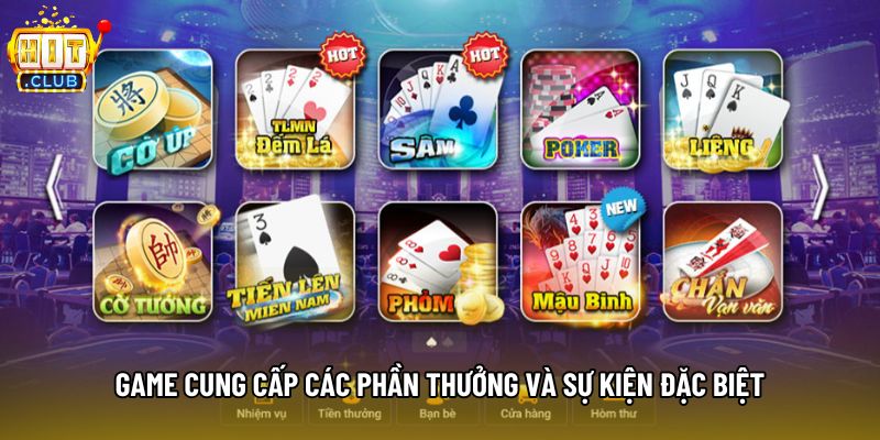 Game cung cấp các phần thưởng và sự kiện đặc biệt