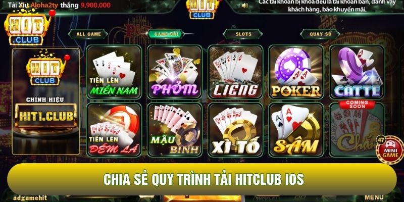 Chia sẻ quy trình tải Hitclub iOS